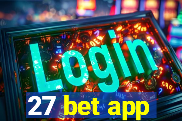 27 bet app